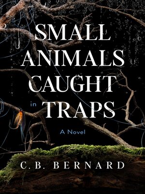 Small Animals Caught in Traps - ebook